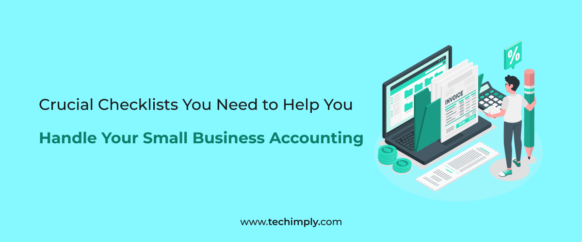 Crucial checklist! You need to help yourself handle accounting business